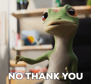 The GEICO gecko says no to something during an advertisement