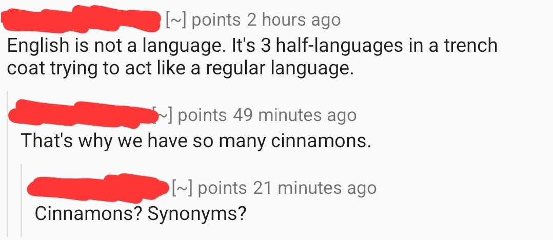 person mixing up synonyms and cinnamons