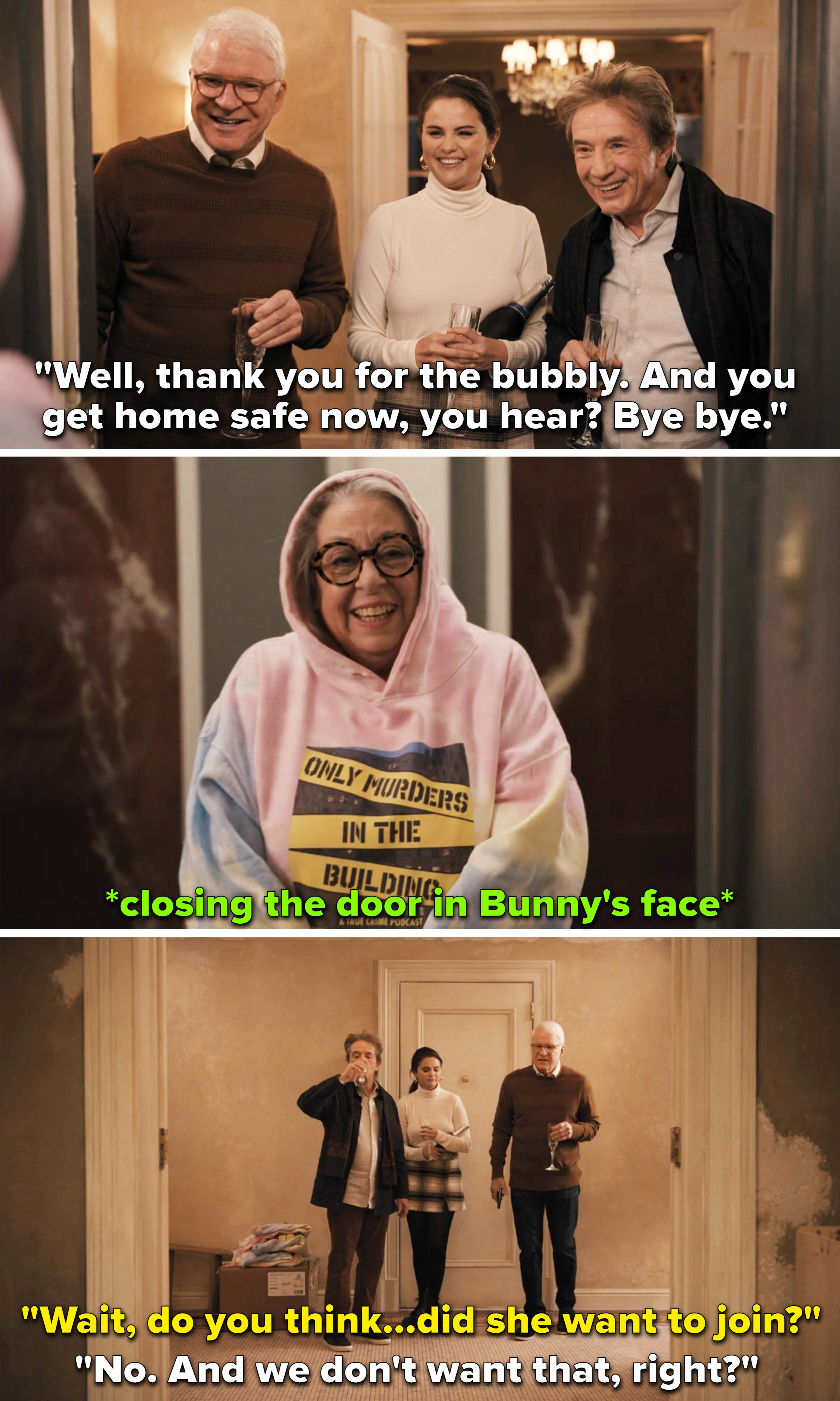 Bunny talking to the three of them and then them closing the door on her and saying have a good day