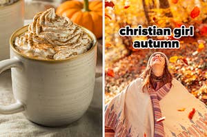 On the left, a pumpkin spice latte, and on the right, someone wearing a beanie and poncho as leaves fall around them labeled christian girl autumn