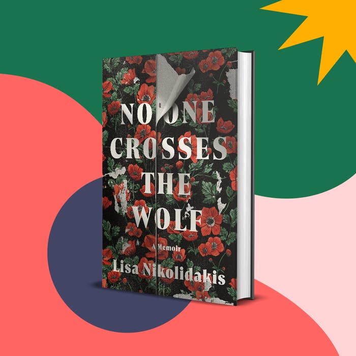 No One Crosses the Wolf: A Memoir