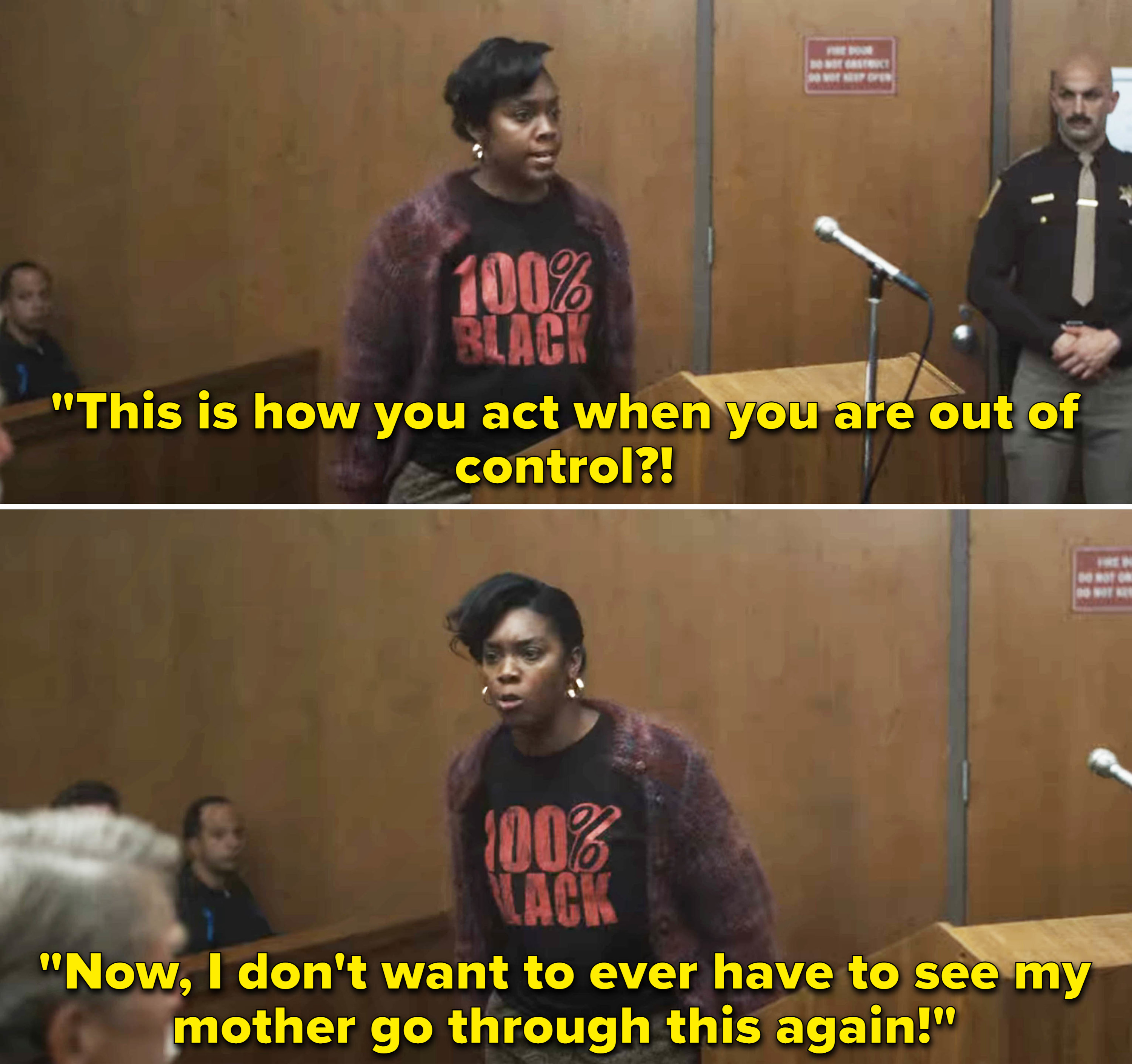 Woman in court saying, &quot;This is how you act when you are out of control?! Now, I don&#x27;t want to ever have to see my mother go through this again!&quot;