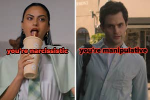 On the left, Camila Mendes drinking from a straw as Drea in Do Revenge labeled you're narcissistic, and on the right, Joe from You labeled you're maniuplative
