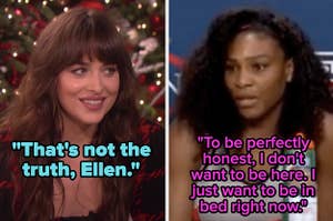Dakota Johnson calls Ellen out for lying, and Serena Williams says she's rather be in bed
