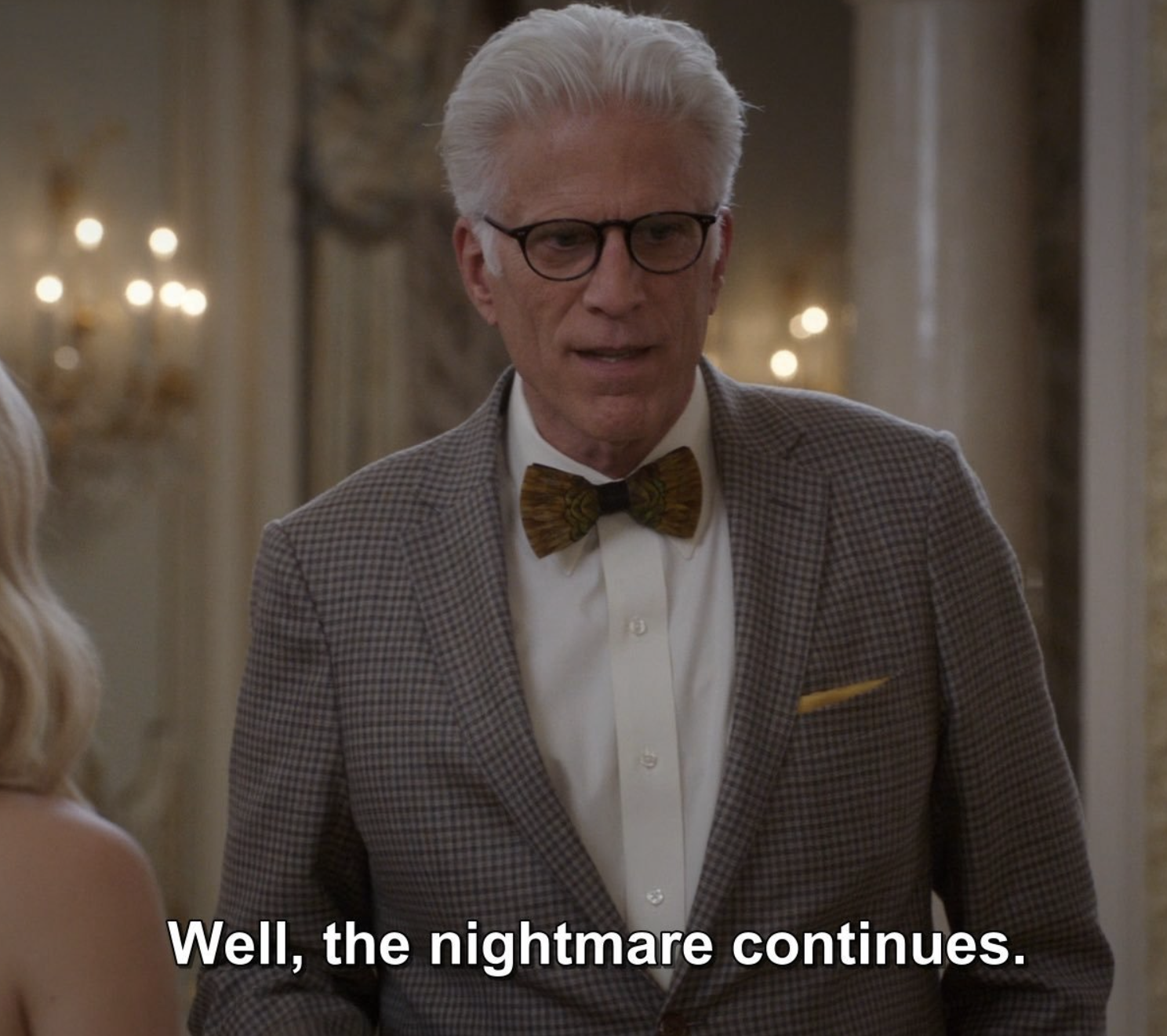 Michael from &quot;The Good Place:&quot; &quot;Well, the nightmare continues&quot;