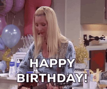 gif of phoebe from friends singing with a guitar captioned &quot;happy birthday&quot;