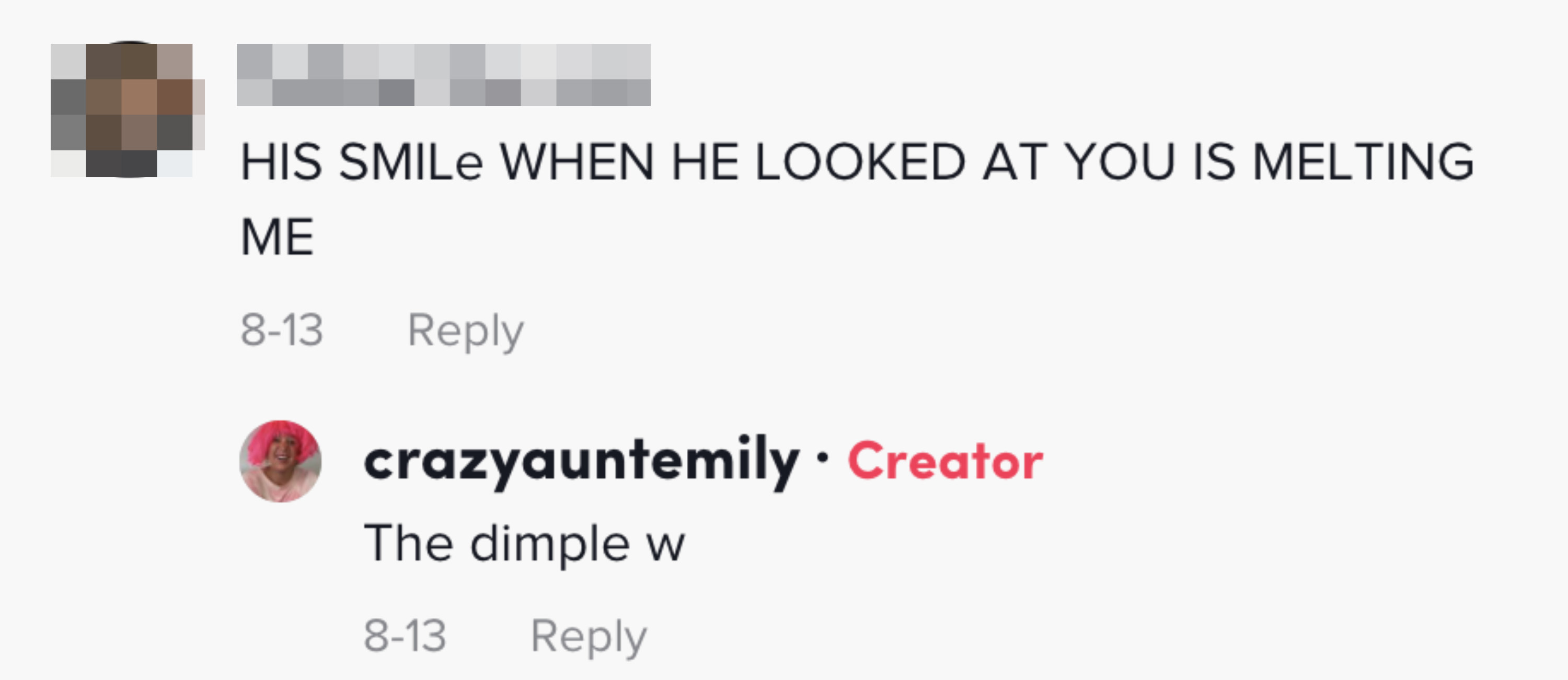 A commenter says &quot;his smile when he looked at you is melting me&quot;