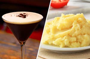 A espresso martini and a plate of mashed potatoes