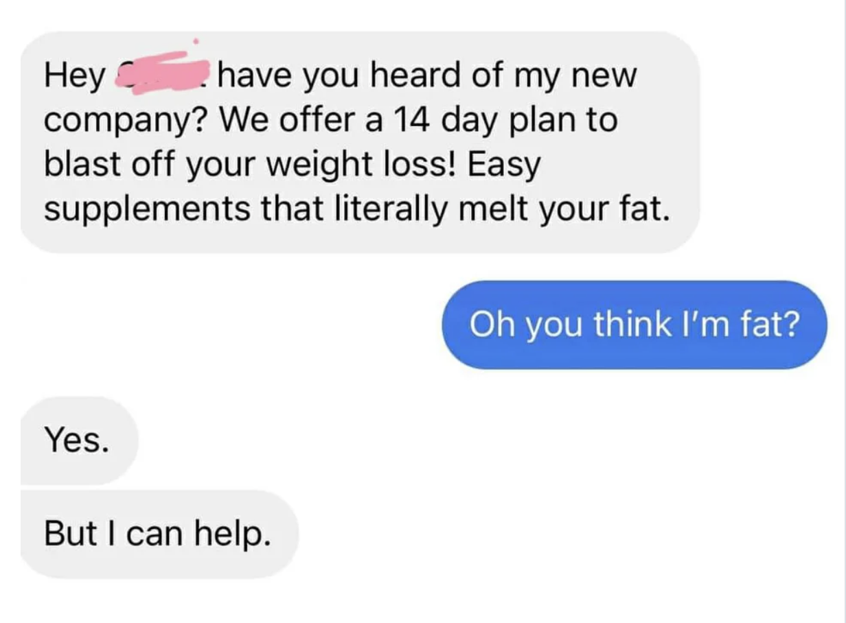 text of someone calling another fat