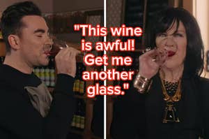 A close up of Moira and David Rose drinking wine