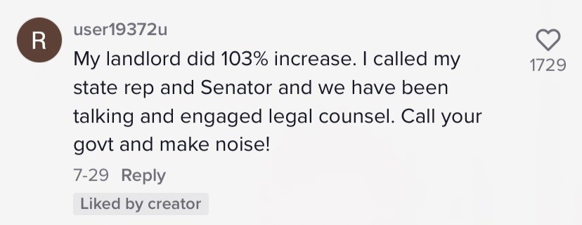 A commenter saying their rent increased 103%, so they&#x27;ve been in contact with their senator and legal counsel