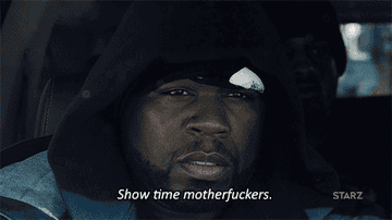 50 Cent as Kanan in &quot;Power&quot; saying &quot;Show time motherfuckers&quot;
