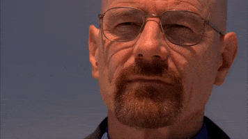 Bryan Cranston as Walter White saying &quot;You&#x27;re god damn right&quot; in &quot;Breaking Bad&quot;