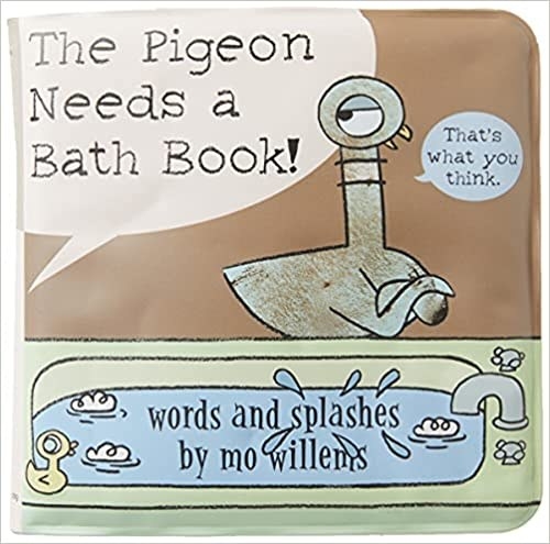 cover of &quot;The Pigeon Needs A Bath&quot; waterproof book by Mo Willems