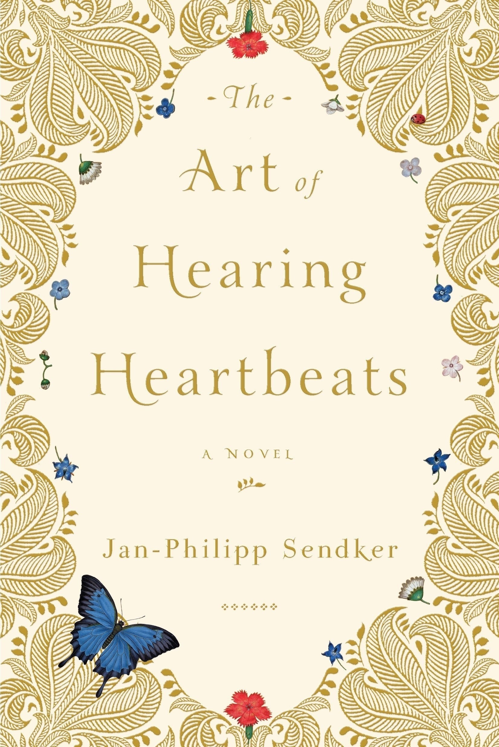 &quot;The Art of Hearing Heartbeats&quot; by Jan-Philipp Sendker.