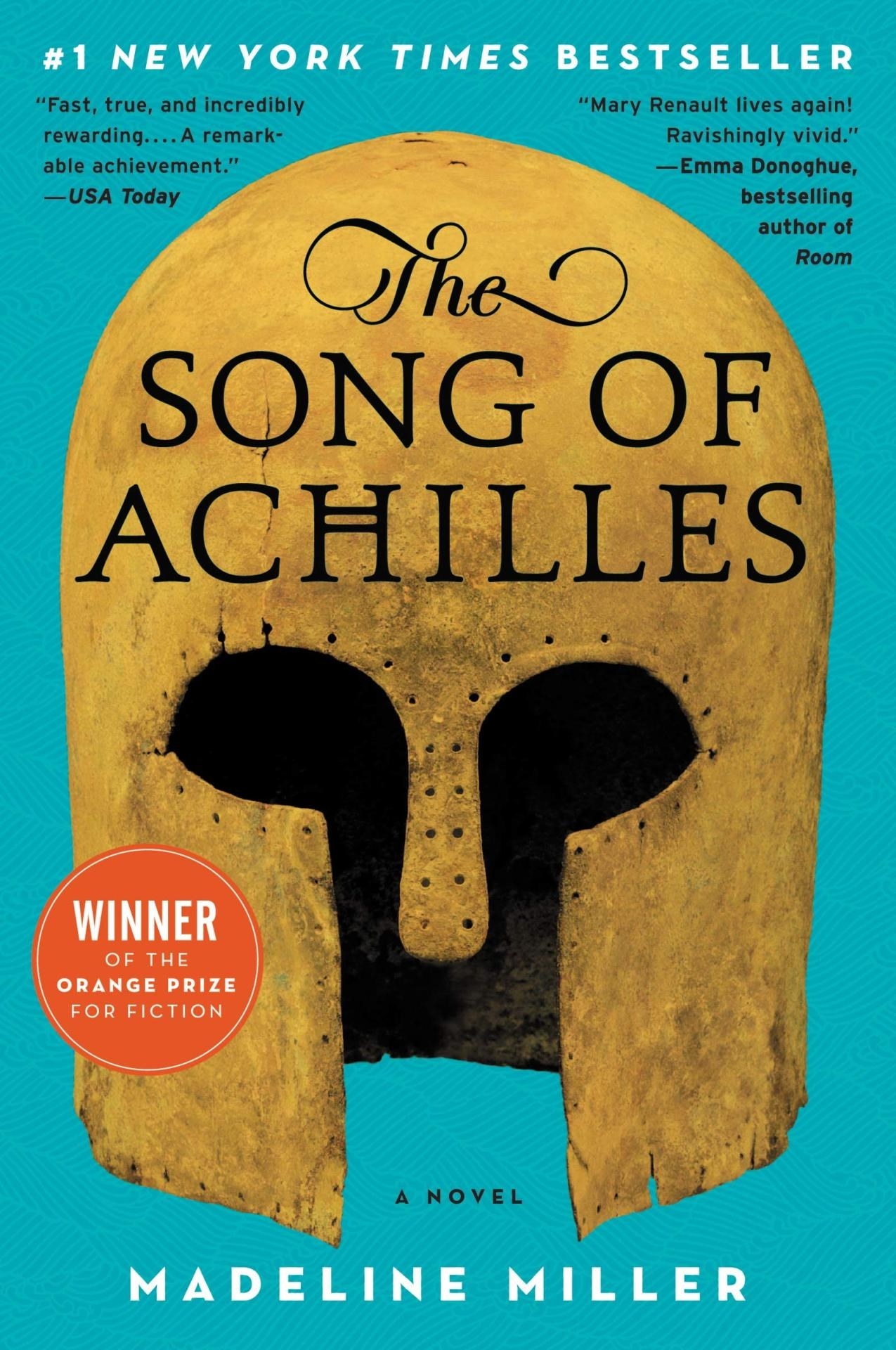 &quot;The Song of Achilles&quot; by Madeline Miller.