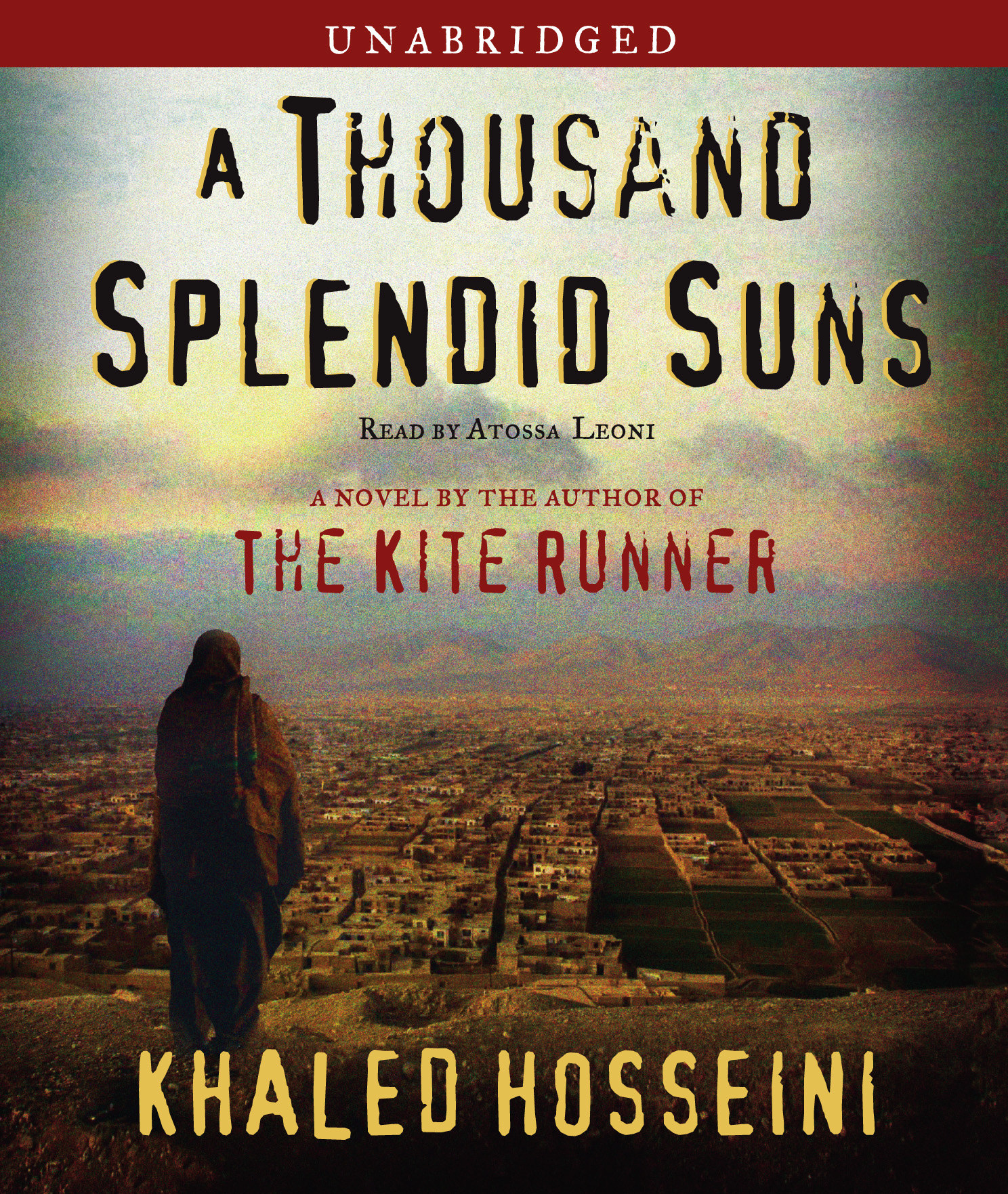 &quot;A Thousand Splendid Suns&quot; by Khaled Hosseini.