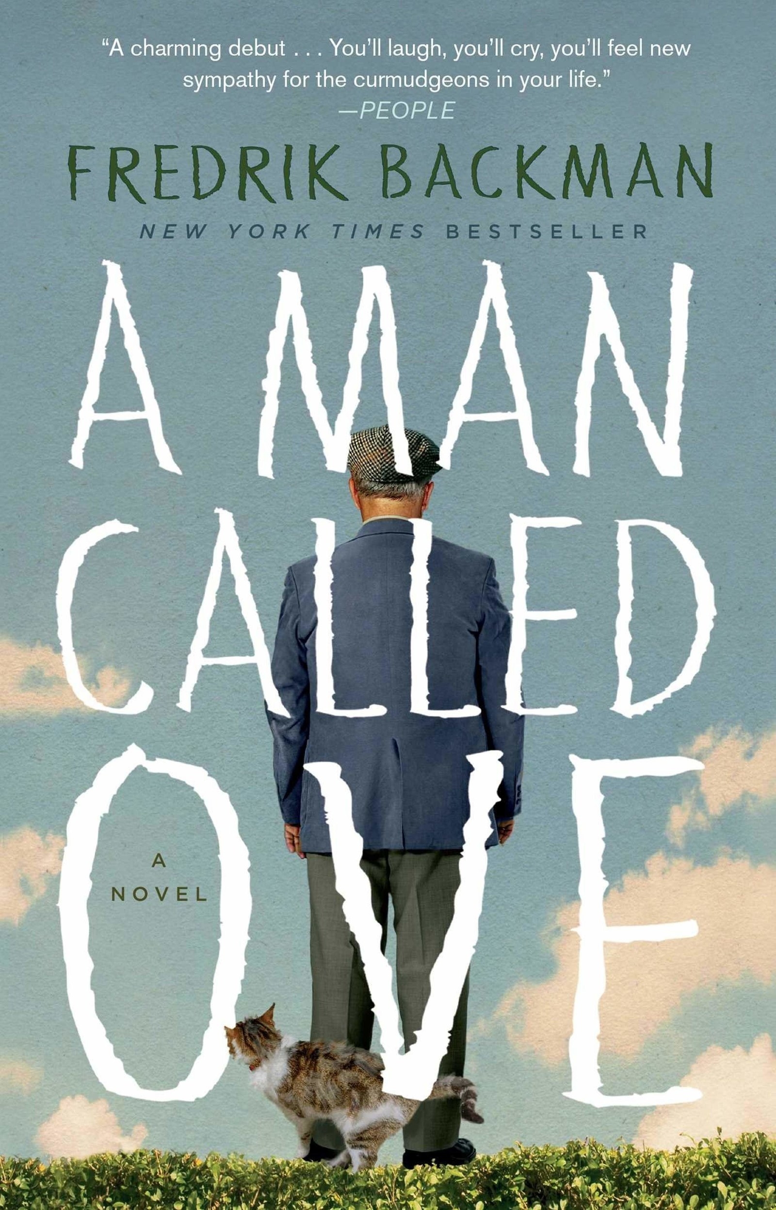 &quot;A Man Called Ove&quot; by Fredrik Backman.