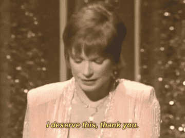 Shirley Maclaine accepting an award and saying, &quot;I deserve this, thank you&quot;