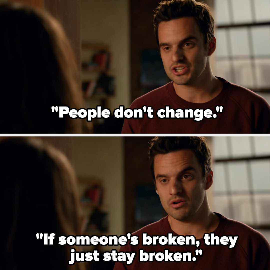 &quot;If someone&#x27;s broken, they stay broken.&quot;