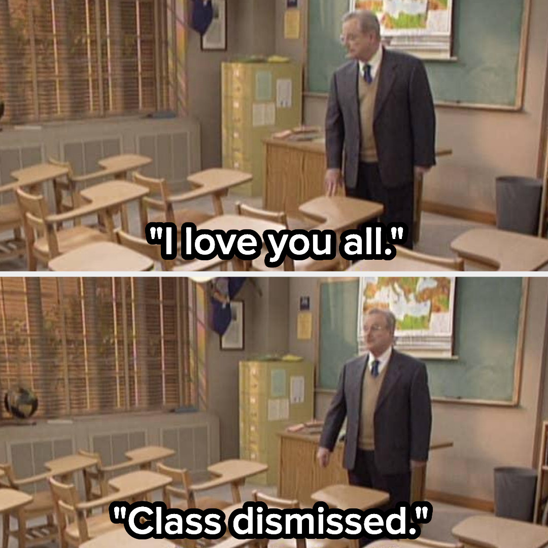 Feeny to an empty classroom: &quot;I love you all. Class dismissed.&quot;