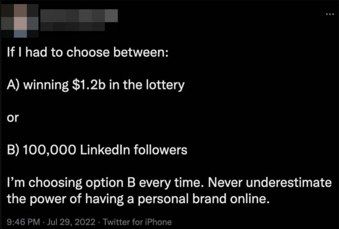 Screenshot of someone more invested in LinkedIn followers than a billion dollars