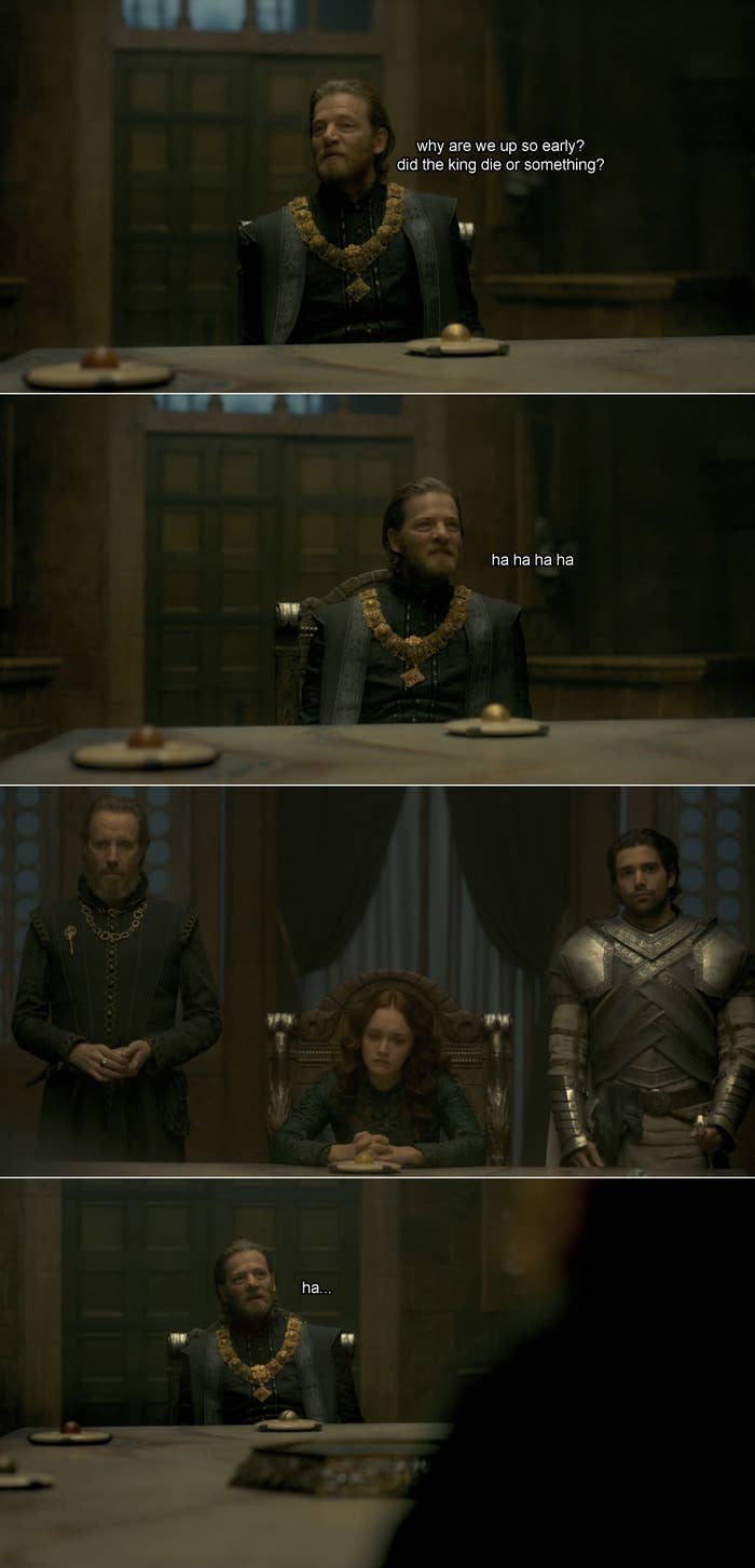 Fake dialogue from Tyland Lannister in the small council scene with him saying &quot;why are we here so early did someone die or something&quot; and then awkwardly laughing