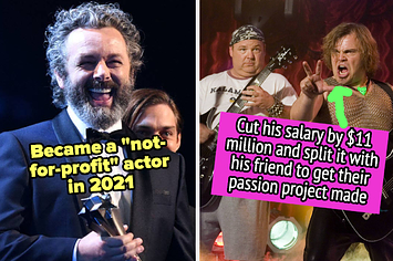 Michael Sheen became a not for profit actor, and Jack Black cut his salary to finance his passion project