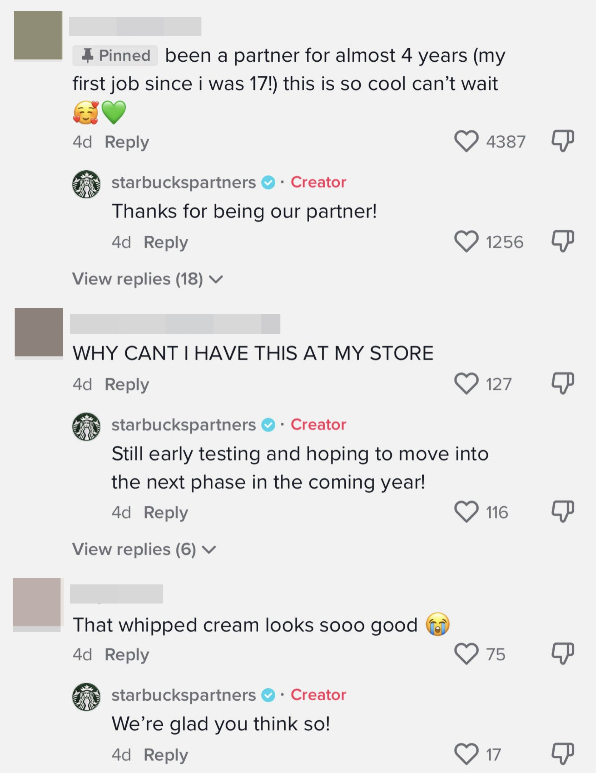 various positive tiktok comments that were either pinned by starbucks or responded to by them, like &quot;this is so cool can&#x27;t wait&quot; and &quot;why can&#x27;t i have this at my store&quot;