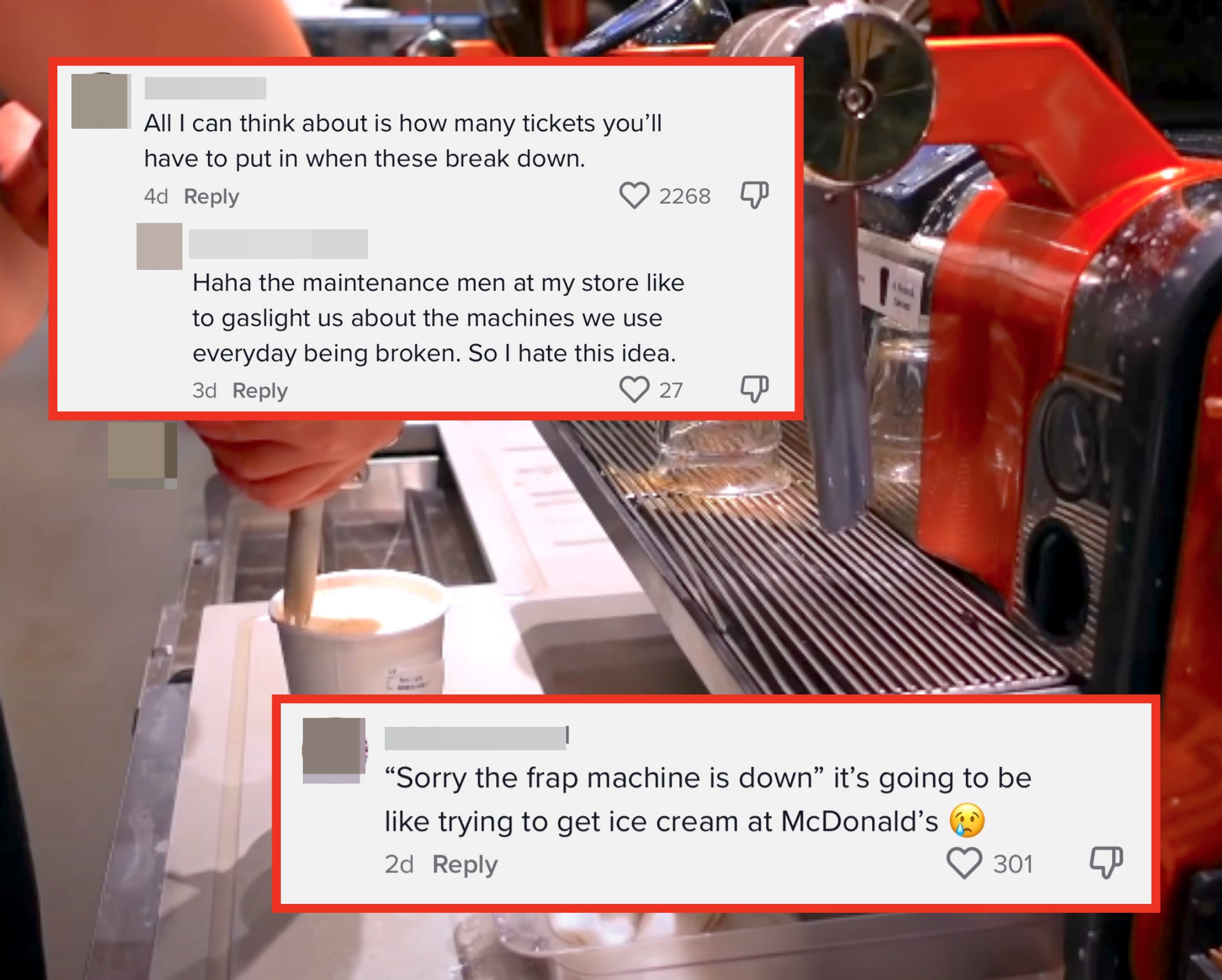 commenters saying that they&#x27;re worried about machines breaking down, and that getting a frap will be as difficult as getting ice cream at mcdonalds