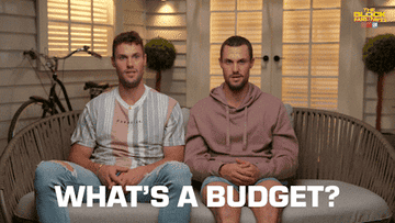 two people saying &quot;what&#x27;s a budget&quot;