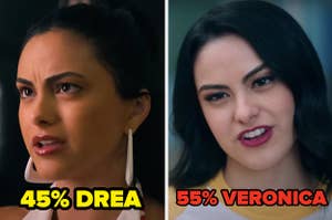 45% Drea and 55% Veronica