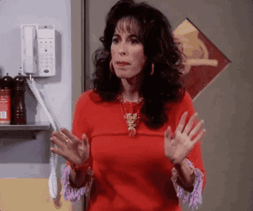 Janice from Friends saying OH. MY. GOD.