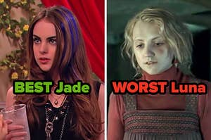 On the left, Jade from Victorious labeled best Jade, and on the right, Luna from Harry Potter labeled worst Luna