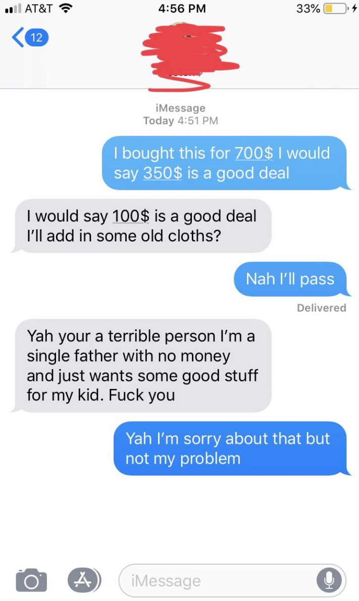 a dad offering $100 and free clothes after the person asked for $350 and then getting mad when they say no