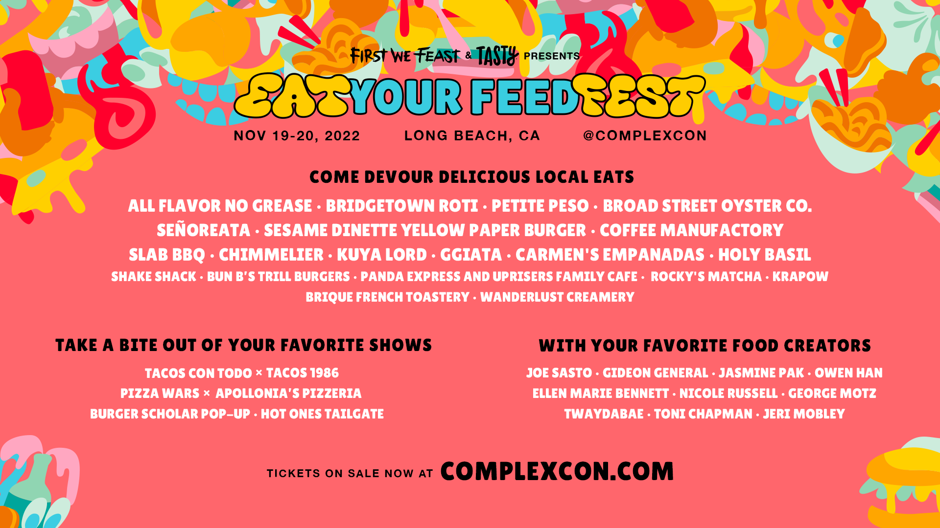 ComplexCon 2021 + First We Feast Food Lagoon in Long Beach at Long