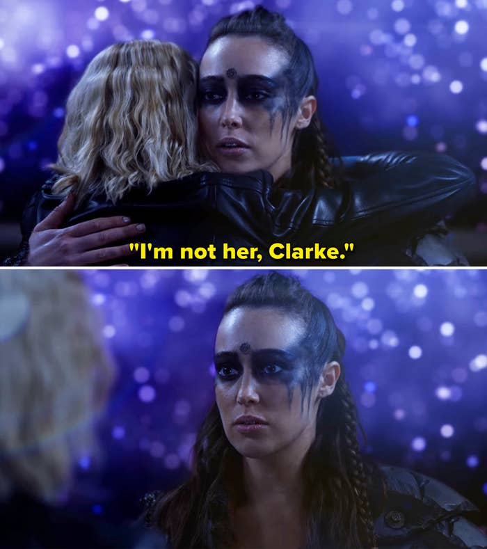 Lexa saying, &quot;I&#x27;m not her, Clarke&quot; as she hugs her