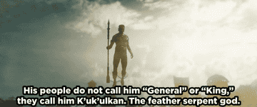 M&#x27;Baku says &quot;His people do not call him General or King, they call him K&#x27;uk&#x27;ulkan; the feather serpent god&quot;