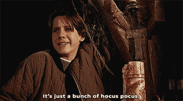 Max saying &quot;it&#x27;s just a bunch of hocus pocus&quot;