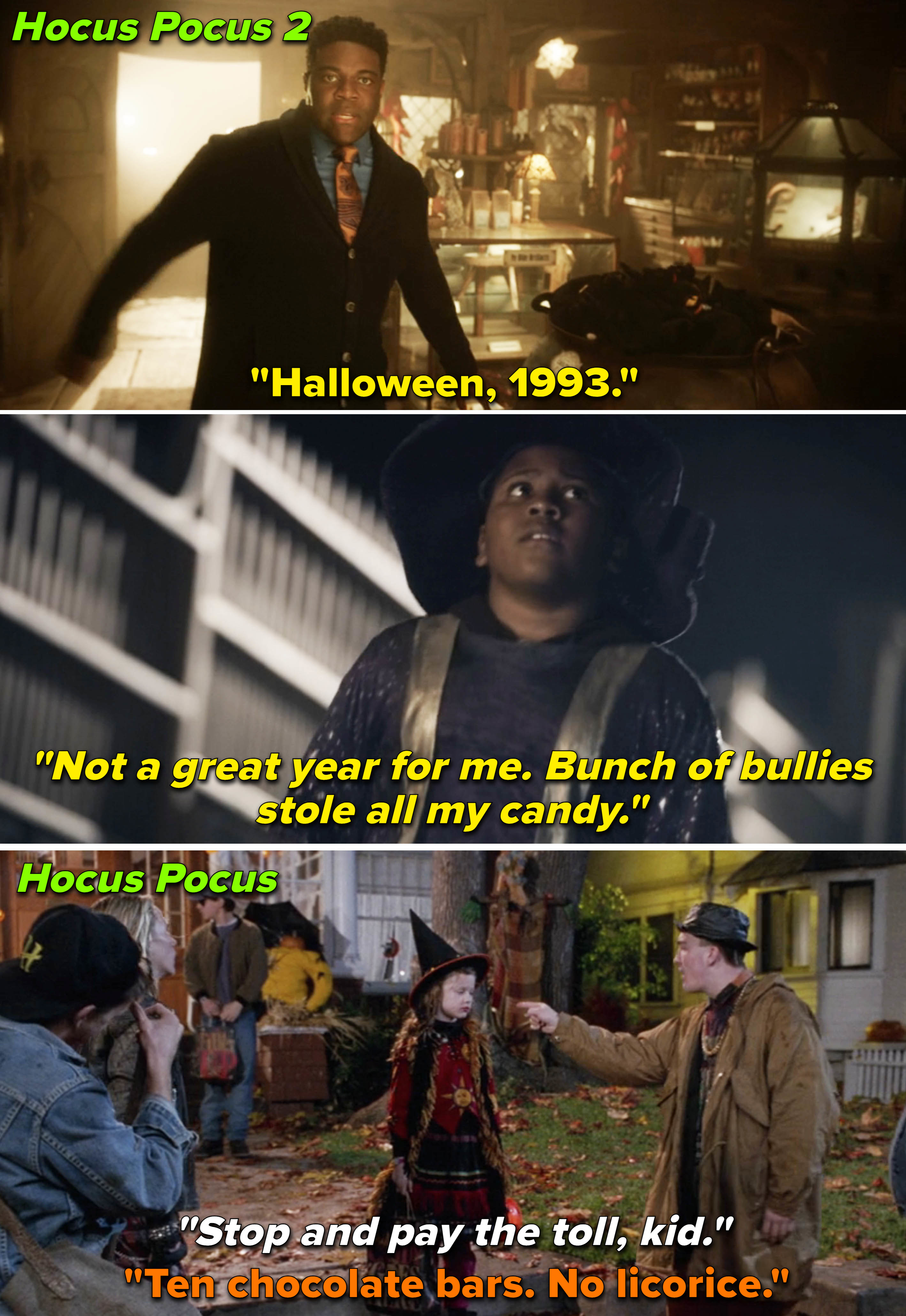 In the original, a child trick-or-treating is told, &quot;Stop and pay the toll, kid&quot;