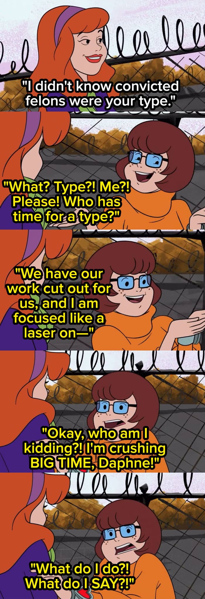 Velma admitting to Daphne that&#x27;s crushing hard on a convicted felon