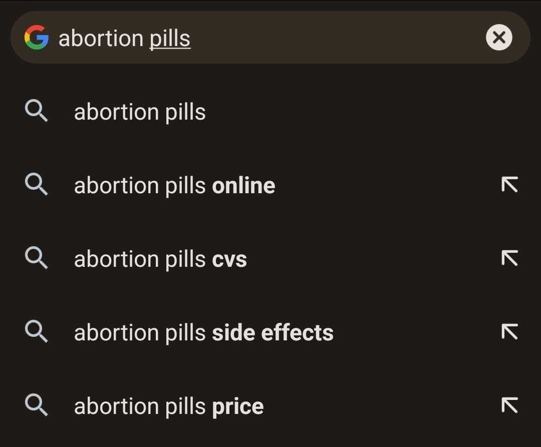 screenshot of search suggestions for &quot;abortion pills&quot; on Google