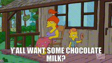 Brandine Spuckler from &quot;The Simpsons&quot; saying &quot;y&#x27;all want some chocolate milk&quot;