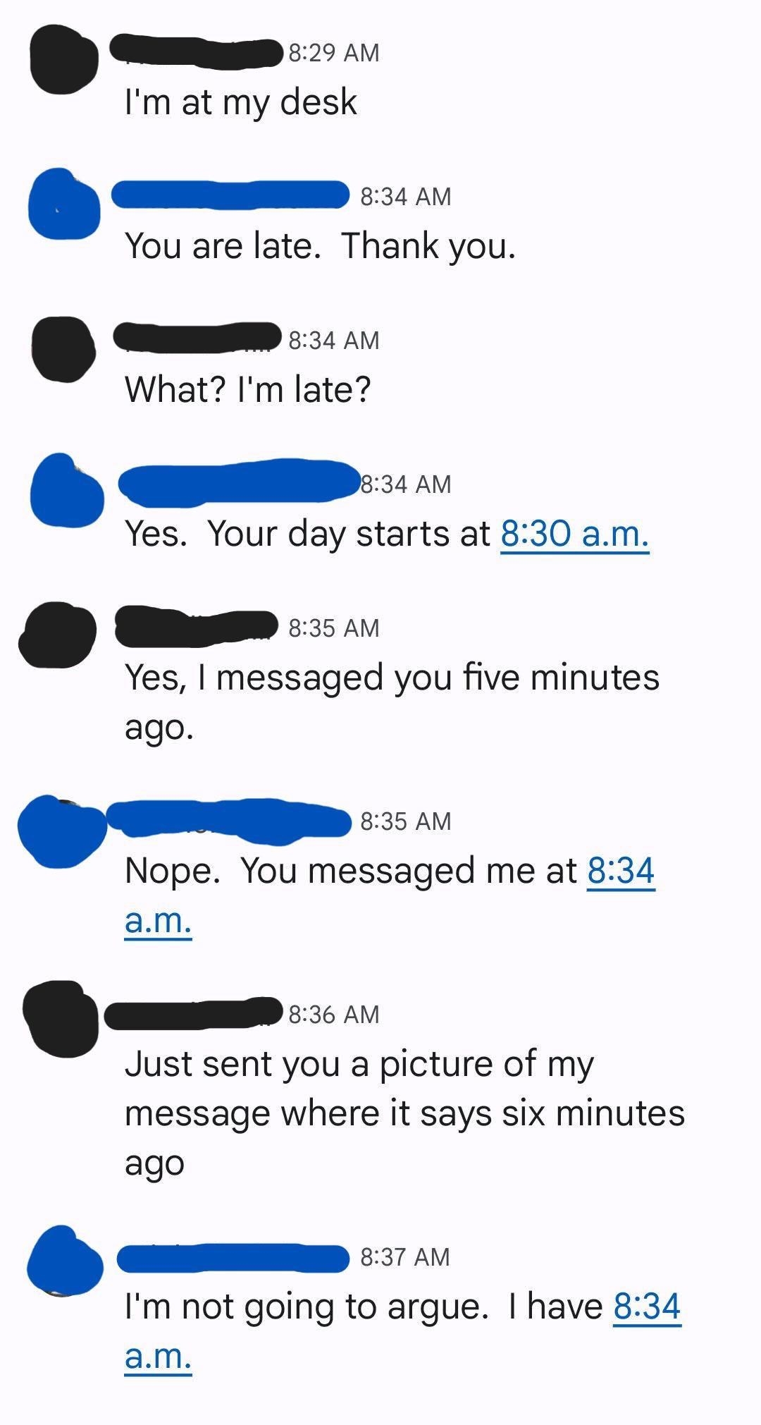 boss getting into an arguement about an employee being minutes late