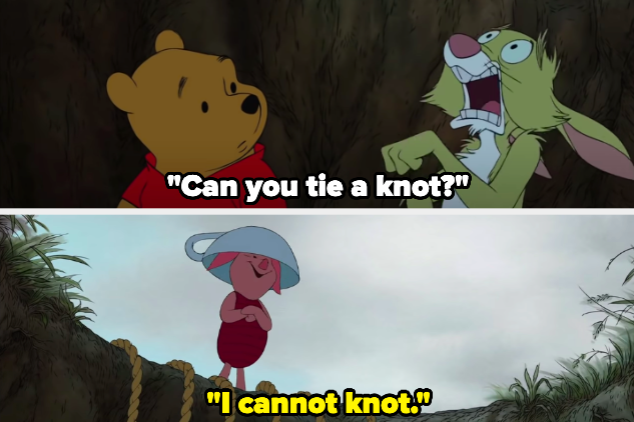 Rabbit asking &quot;Can you tie a knot?&quot; and Piglet answering &quot;I cannot knot.&quot;