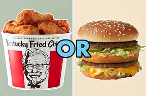 On the left, a bucket of Kentucky fried chicken, and on the right, a Big Mac with or typed in the middle