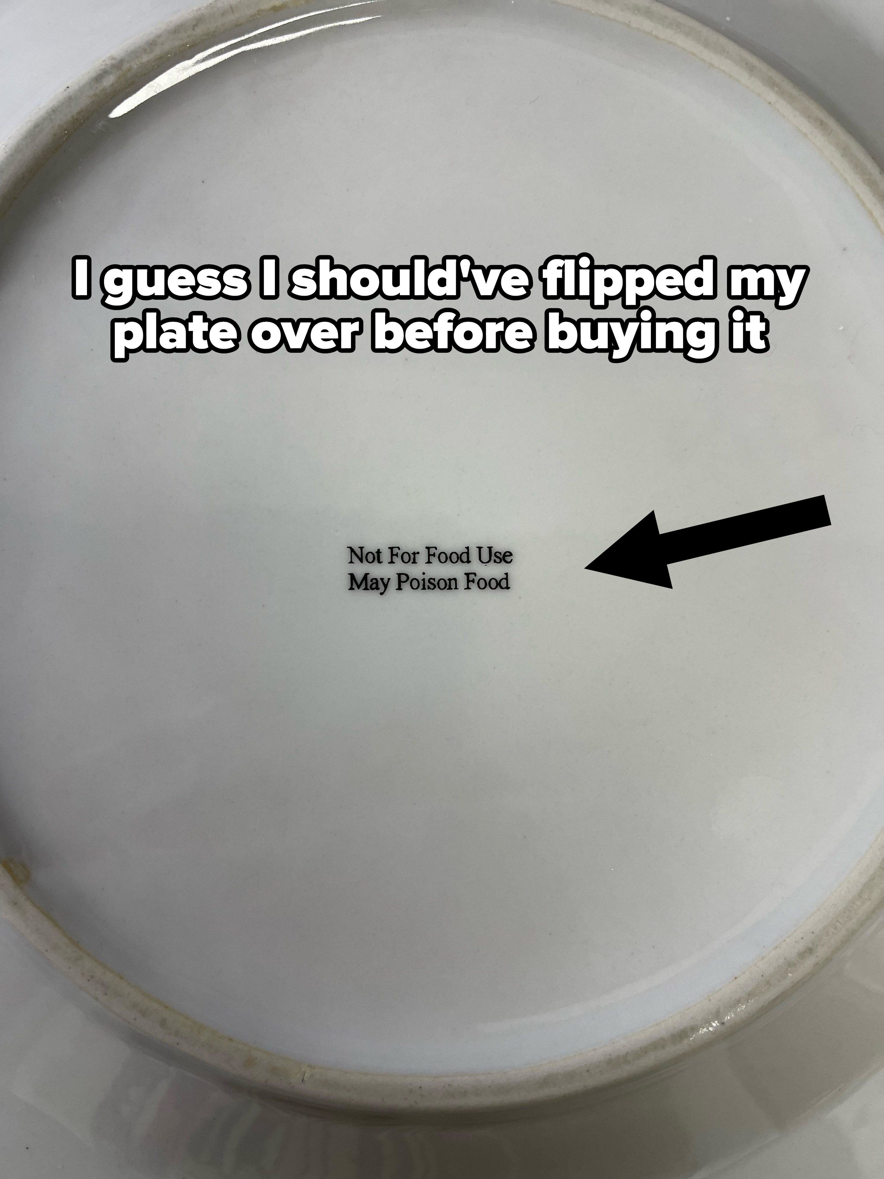 A plate that says &quot;may poison food&quot;