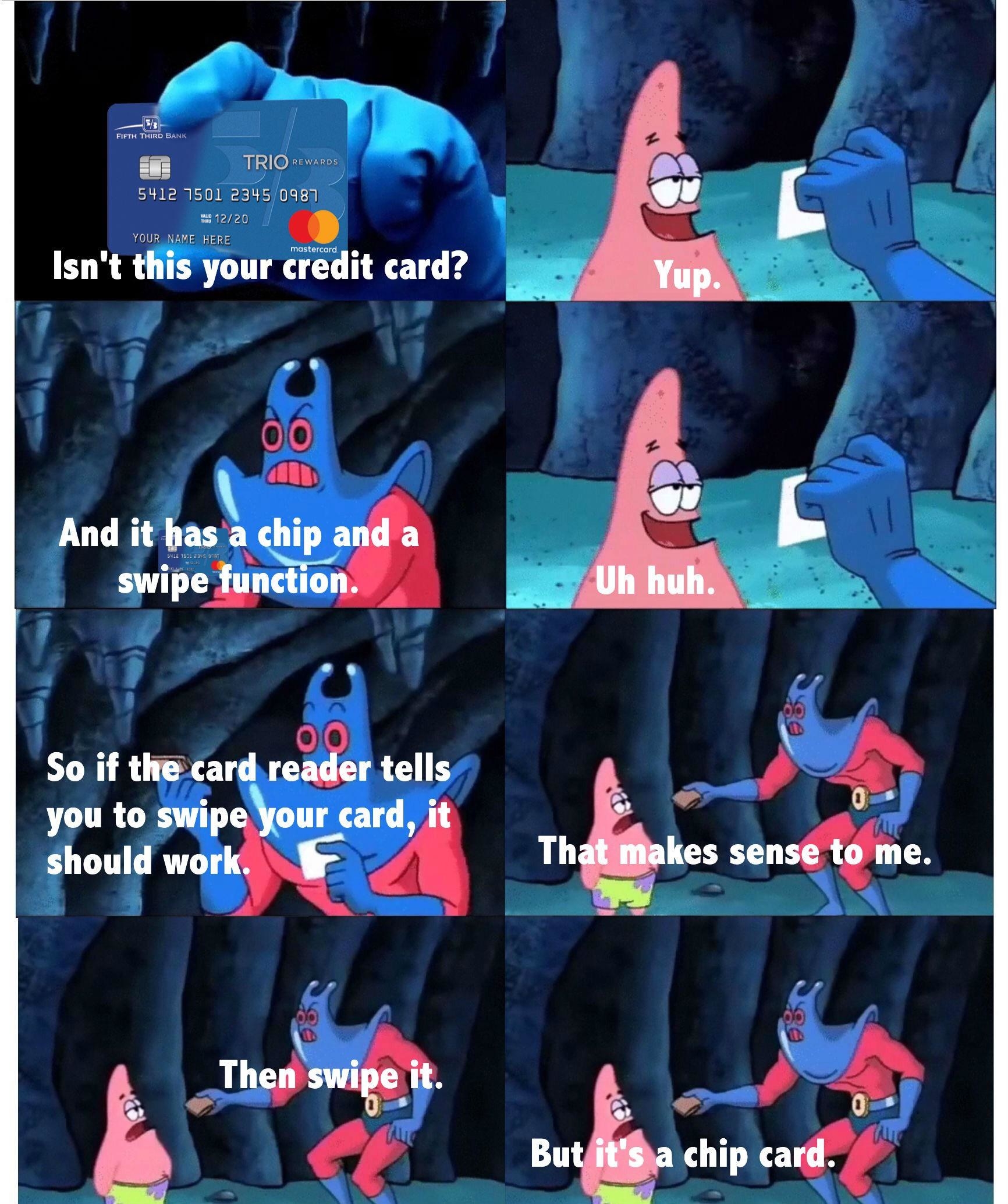 Meme of a customer not sure how a credit card machine works