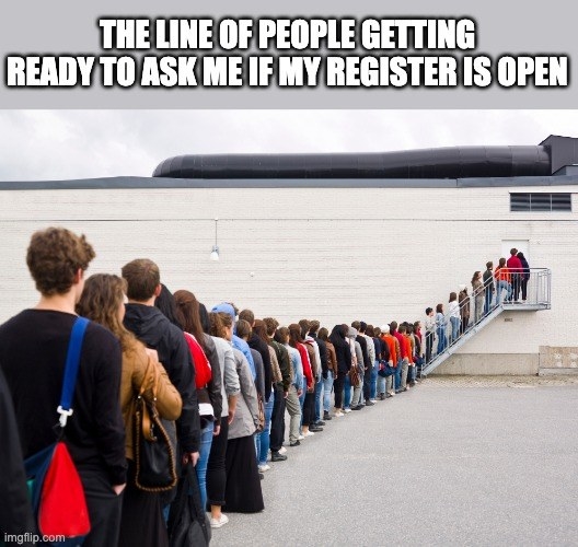 Long line of people waiting to ask if the register is open