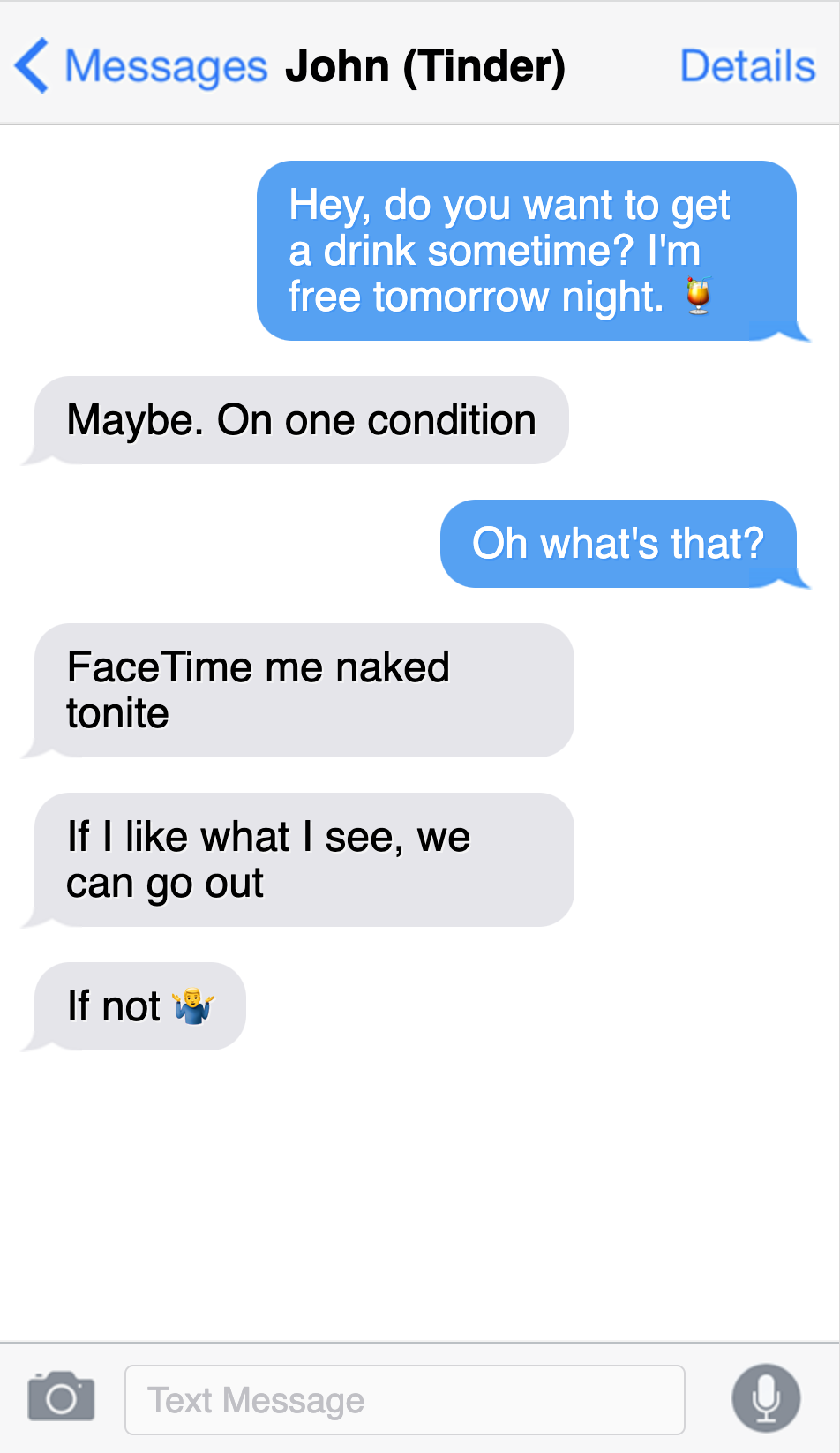 man will only go on a date if the person facetimes them naked first